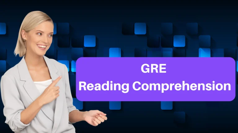 GRE Reading Comprehension