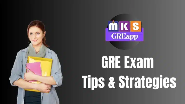 GRE Exam Tips & Strategies