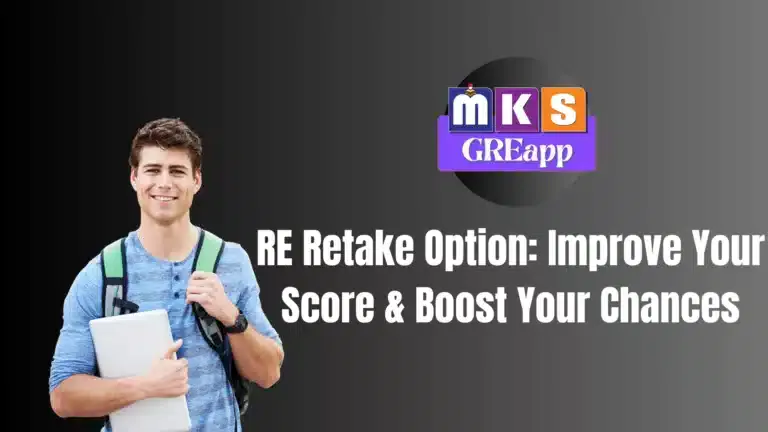 RE Retake Option: Improve Your Score & Boost Your Chances