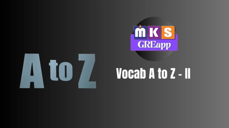 Vocab A to Z – II