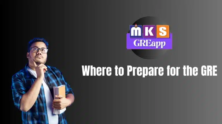 Where to Prepare for the GRE