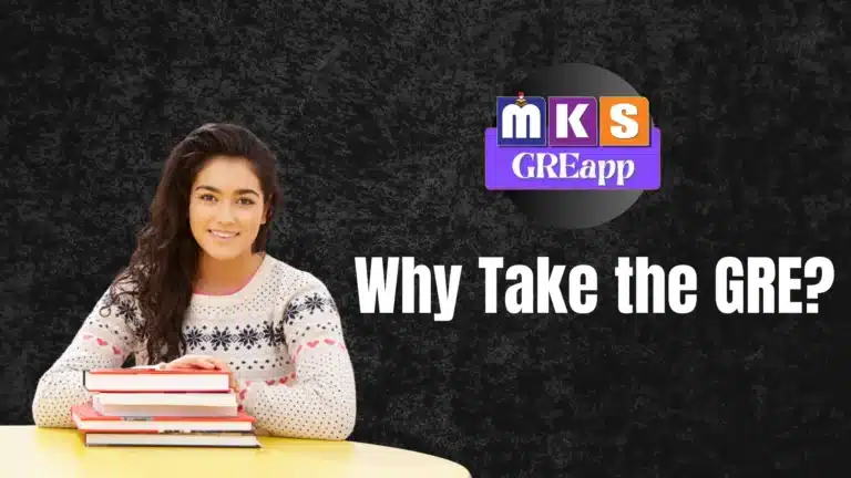 Why Take the GRE?