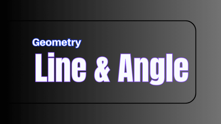 Line and Angle