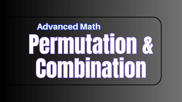 Permutation and Combination