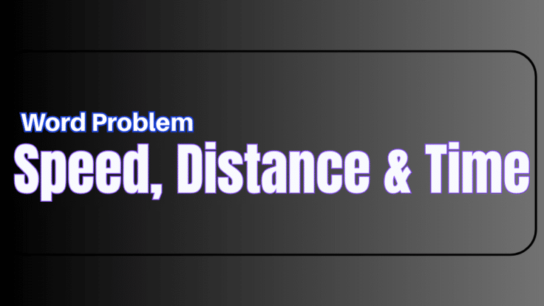Speed Distance and Time